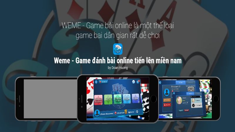 Weme - App đánh bài online với bạn bè